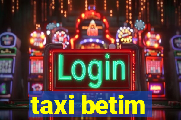 taxi betim